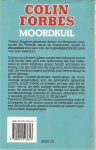 Forbes, Colin .. Vertaling : Rob Schoemaker .. Omslagontwerp Eckhardt  -Pidoux - Moordkuil