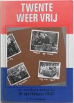 Cornelissen C B - Twente weer vrij Een chronologisch fotoboek over de aprildagen 1945