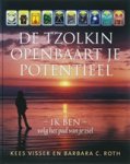 K. Visser ; B. Roth - De Tzolkin openbaart je potentieel