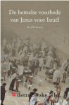 Verweij, Ds. J.W. - De hemelse voorbede van Jezus voor Israël
