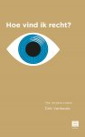 Dirk Vanheule - Hoe vind ik recht?