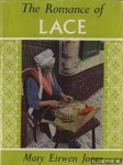 Jones, Mary Eirwen - The Romance of Lace