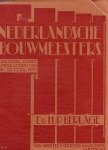 - Nederlandsche bouwmeesters, een reek studies