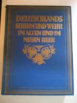 Dr Martin Lessius - Deutschlands schirm und wehr im alten und im neuen heer
