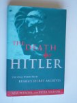 Petrova, A. & P.Watson - The Death of Hitler, The final words from Russia's Secret Archives