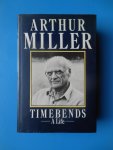 Miller, Arthur - Timebends