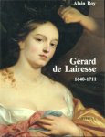 LAIRESSE -  Roy, Alain: - Gérard de Lairesse (1640-1711).