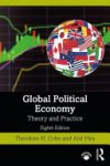 Theodore H. Cohn, Anil Hira - Global Political Economy
