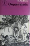 Blok , Ir. J. A. [ isbn 9789020245028 ] 4717 ( Oriëntserie ) - Oepanisjads . ( De Oepanisjads vormen het wijsgerige, mystieke deel van de heilige geschriften van de Hindoes, de Veda's genaamd. Ze liggen niet alleen ten grondslag aan de hindoeïstische godsdienst en het later ontstane boeddhisme, -