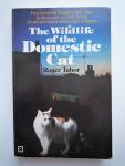 Tabor, Roger - The wild life of the domestic cat
