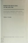 Vladimir N. Brovkin - Behind the Front Lines of the Civil War