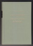 SPIERO, HEINRICH (1876 - 1947) - Geschichte des Deutschen Romans