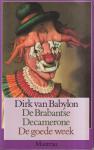 Babylon, Dirk van - De Brabantse Decamerone