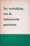 Diverse auteurs - Ter verdediging van de Indonesische patriotten