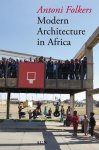 A. Folkers 63760 - Modern Architecture in Africa