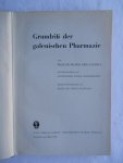 Sandell, Prof. Erik - Grundriß der galenischen Pharmazie