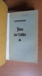 Modersohn, E. - Jesu Vermächtnis an die Seinen Bibliche Betrachtungen über Johannes 13 + Jesus der Tröster : biblische Betrachtungen über Johannes 14 + Jesu letztes Wort Bibl. Betrachtgn über Joh. 16