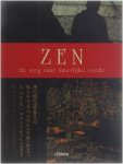 Eric Chaline - Zen De Weg Naar Innerlijke Vrede Pap