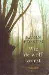 Karin Fossum, K. Fossum - Wie De Wolf Vreest
