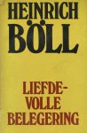 H. Boll - Liefdevolle belegering