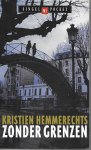 Hemmerechts, Kristien - Zonder grenzen