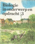 Buijtendijk / Kuperus / Seip - Biologie in onderwerp en opdracht 3 - leerlingenboek