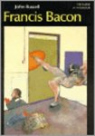 Russell, John. - Francis Bacon.