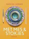 Mascha Lammes 119150 - Met mes & stokjes
