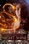 Tessa Gratton - Night Shine Tessa Gratton - Night Shine