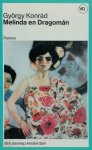 Gyorgy Konrad - Melinda en Dragomán