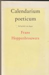 Hoppenbrouwers, Frans - Calendarium poeticum - een galerij van dagen