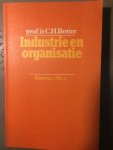 Botter, Prof.Ir.C.H. - Industrie en organisatie