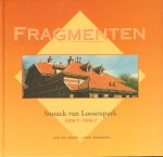 Jager, Jan de en Joke Barends - Fragmenten Snouck van Loosenpark 1897-1997 (Enkhuizen), 100 pag. hardcover, zeer goede staat