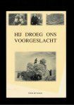 Leeuw, Gerie de - Hij droeg ons voorgeslacht Leeuw, Gerie de - Hij droeg ons voorgeslacht