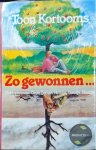 Toon Kortooms - Zo gewonnen... Dubbelroman : Onze Leo en Heintje, hondje, Hoedje