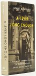 MCCAUGHEY, R. - A lever long enough. A history of Columbia's school of engineering and applied science since 1864.