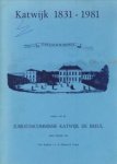 BEGHEN, SJ, PAUL en TROMP, HEIMERICK (onder redactie van) - Katwijk 1831 - 1981. Gymnasium te Katwijk. Jubileum Katwijk de Breul