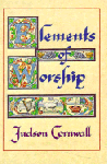 CORNWALL Judson - Meeting God, Heaven, Elements of Worship, David Worshiped with a fervent Faith, worship as David Lived it, david worshiped a Living God, Lord it's me Again, Incense and Insurrection
