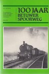 G.A. Russer - 100 jaar Betuwer Spoorweg