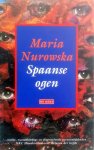 Maria Nurowska - Spaanse  ogen