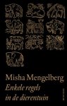 Mengelberg, Misha - Enkele Regels In De Dierentuin