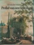 MOLEN, S.J. VAN DER - Profiel van een waterland. De oude friese watersteden