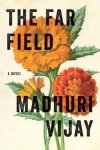 Madhuri Vijay - The Far Field