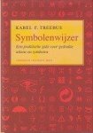 Treebos, K.E. - Symbolenwijzer Een praktische gids voor gedrukte tekens en symbolen