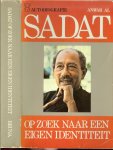 Sadat Al Sadat .. Vertaling J.J. Hoedeman  .. Omslag en boekverzorging Paul Groenendaal - Sadat Op zoek naar een eigen identiteit .. Autobiografie