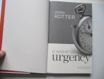 John P. Kotter - A Sense of Urgency