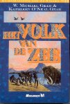 Gear, W. Michael & O'Neal Gear, Kathleen - De Prehistorie van de Nieuwe Tijd 05: Het Volk van de Zee
