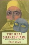 Eric Sams - The Real Shakespeare