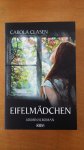 Clasen, Carola - Eifelmädchen
