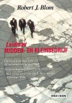 Blom, Robert J. - Leidraad Midden- en Kleinbedrijf